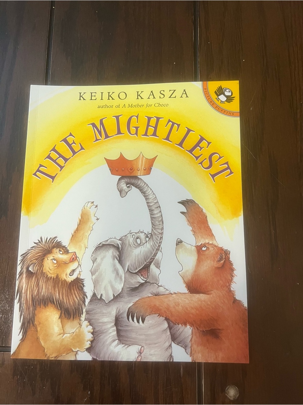 The Mightiest by Keiko Kasza - Children’s Picture Book - Paperback